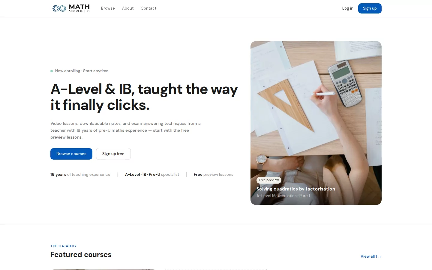 Math Simplified homepage: A-Level and IB maths taught online, with a free preview lesson and a Browse courses button